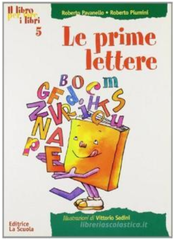 IL LIBRO PER FARE I LIBRI - Le prime lettere 5
